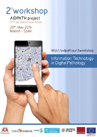 2nd workshop AIDPATH. Information Technology in Digital Pathology
