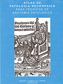 Atlas de Patología Necrópsica para Técnicos de Anatomía Patológica